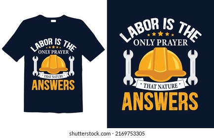 Labor day t-shirt design. Best for fashion graphics, t-shirt prints, posters, stickers, décor elements, t-shirts, and prints.