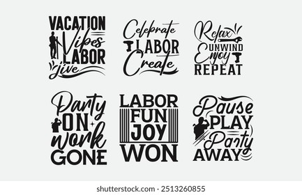 Labor Day T-shirt Design Bundil , Isolated on white background, This illustration can be used as a print on t-shirts and bags, cover book, templet, stationary or as a poster.