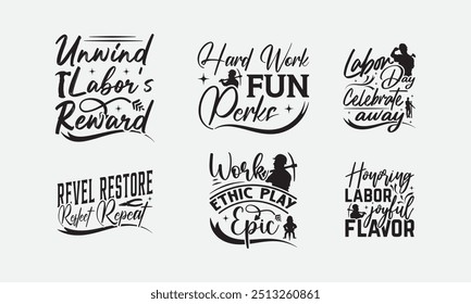Labor Day T-shirt Design Bundil , Isolated on white background, This illustration can be used as a print on t-shirts and bags, cover book, templet, stationary or as a poster.