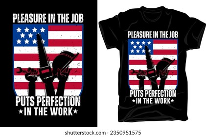Labor Day t-shirt design. Funny Gift Labor T-shirt Design For Workers. Typography, Custom, Vector t-shirt design. World labor day t-shirt design