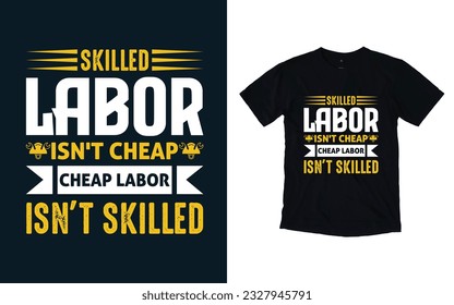 Labor day t-shirt design, happy labor day typography t shirt design.