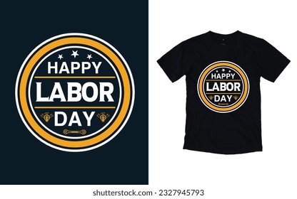Labor day t-shirt design, happy labor day typography t shirt design.