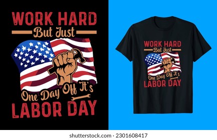 Labor day t-shirt design, labor day typography t shirts design, Labor vector, vintage