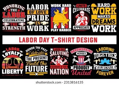 Labor Day T-shirt Design. Labor Day Vector.