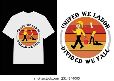 Labor Day T-shirt Design Vector. Labor Day Vector