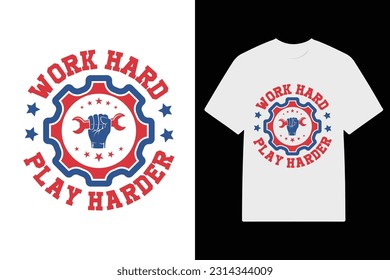 Labor Day T-shirt Design Vector. Labor Day Vector