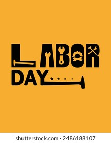 Labor Day T-Shirt Design, Workers Day Poster Design, Labor Day Illustration Vector