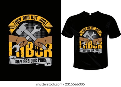 Labor day t-shirt vector, ready to used for fashion, print, poster, banner, gift., card, sticker and etc
