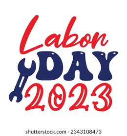 Labor day typography graphic design 