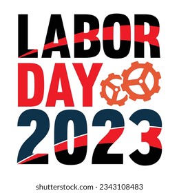 Labor day typography graphic design 