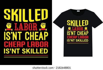 Labor Day Typography and Graphic T shirt Design