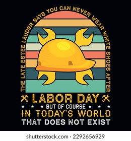 Labor day typography or graphics tshirt design