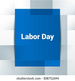 Labor Day typography on abstract Blue and gray Digital background. Vector illustration