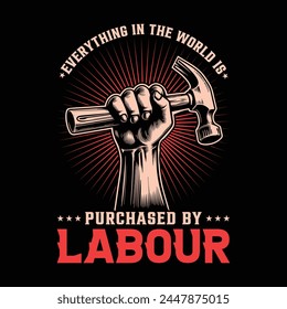 Labor Day Typography T-shirt Design, Happy Labour Day T-shirt Design, Worker Day T-shirt