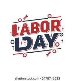 Labor Day Typography T-shirt Design.