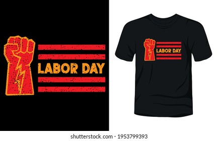 "Labor Day" typography vector t-shirt design.