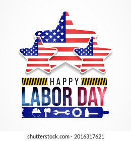 Labor Day in the United States of America is observed every year in September, to honor and recognize the American labor movement and their works and contributions. Vector illustration