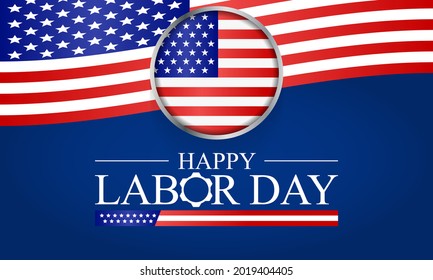 Labor Day in the United States of America is observed every year in September, to honor and recognize the American labor movement and their works and contributions. Vector illustration