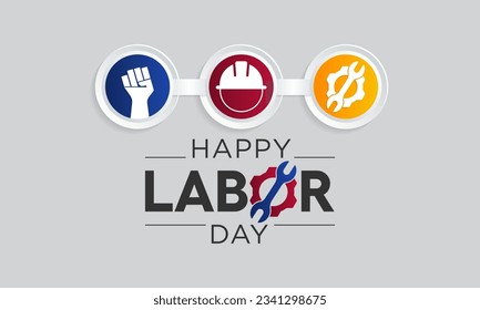 Labor Day in the United States of America is observed every year in September, to honor and recognize the American labor movement and their works and contributions. Vector illustration