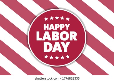 Labor Day in the United States. Holiday concept. Template for background, banner, card, poster with text inscription. Vector EPS10 illustration