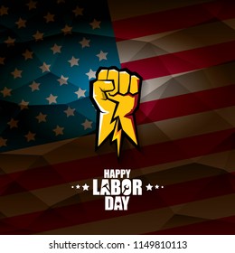 labor day Usa vector label or background. vector happy labor day poster or banner with clenched fist isolated on usa flag background . Labor union icon