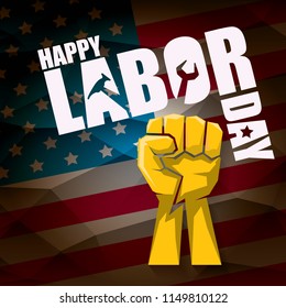 labor day Usa vector label or background. vector happy labor day poster or banner with clenched fist isolated on usa flag background . Labor union icon