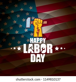 labor day Usa vector label or background. vector happy labor day poster or banner with clenched fist isolated on usa flag background . Labor union icon