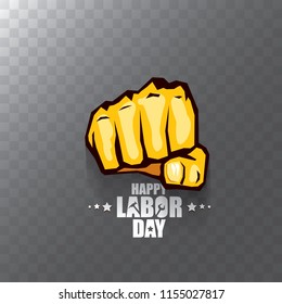 labor day Usa vector label or background. vector happy labor day poster or banner with clenched fist isolated on transparent background . Labor union icon