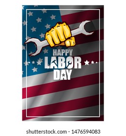labor day Usa vertical poster, background or flyer with strong clenched  fist isolated on usa flag layout and greeting text . Labor union concept illustration