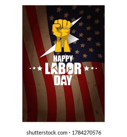 Afiche vertical, fondo o volante de la jornada laboral de los Estados Unidos con puño fuerte cerrado aislado en el diseño de la bandera de los estados unidos en grunge y texto de saludo. Ilustración del concepto de unión en el Día del Trabajo