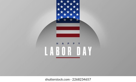 Labor Day USA white gray background. American national holiday with a US flag and line arc shape banner. Vector minimal white poster clear design