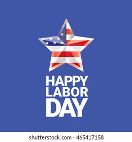 Labor day vector background. vector happy labor day poster or banner with with star. labor day sale