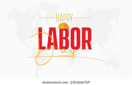 labor day vector banner template. Labor holiday concept of work, freedom, safety vector illustration idea.