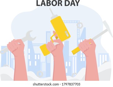 Labor Day vector concept: arms holding construction tools over the construction site