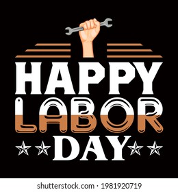 Labor day vector illustration format that are perfect for t-shirt, coffee mug, poster, cards, pillow cover, sticker, and Musk design.