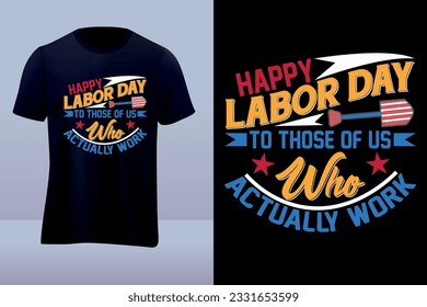 Labor day vector tshirt design