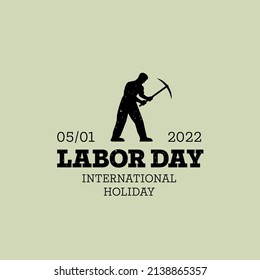 Labor Day Vintage Logo. Man Working With A Pick Axe. Silhouette. May 1 Holiday. Vector.