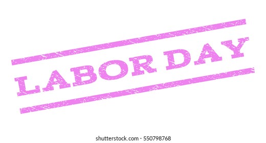 Labor Day watermark stamp. Text caption between parallel lines with grunge design style. Rubber seal stamp with dust texture. Vector violet color ink imprint on a white background.