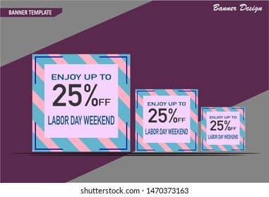 Labor Day Weekend   banner template design, perfect for  sales promotion, ads banner  and more sale event . Vector illutration.