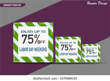 Labor Day Weekend   banner template design, perfect for  sales promotion, ads banner  and more sale event . Vector illutration.