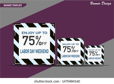 Labor Day Weekend   banner template design, perfect for  sales promotion, ads banner  and more sale event . Vector illutration.
