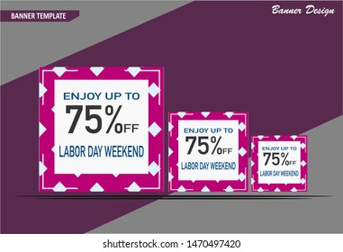 Labor Day Weekend   banner template design, perfect for  sales promotion, ads banner  and more sale event . Vector illutration.