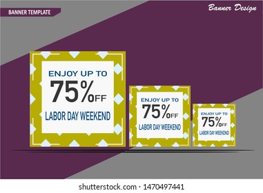 Labor Day Weekend   banner template design, perfect for  sales promotion, ads banner  and more sale event . Vector illutration.