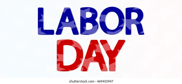Labor Day, words design, poster template, vector illustration