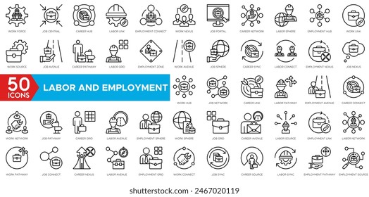 Labor And Employment icon. Work Force, Job Central, Career Hub, Labor Link, Employment Connect, Work Nexus, Job Portal, Career Network, Labor Sphere and Employment Hub