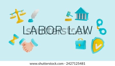 Labor law banner in 3D style. Legal justice service, litigation support. Cartoon libra, handshake, court building, judge gavel, handcuffs and feather pen vector render. Law and jurisprudence symbols