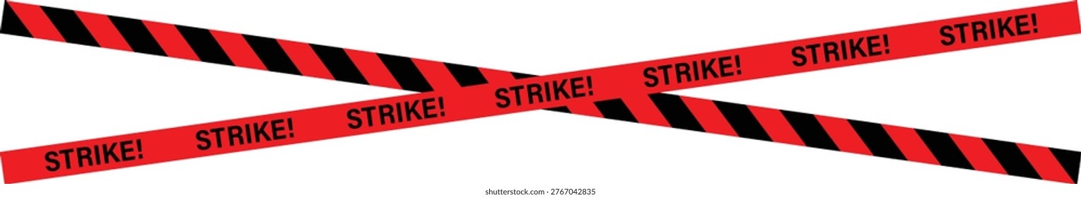 Labor strike warning barrier tape. Red ribbon with strike text. Black striped hazard line.