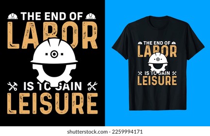 Labor, Vector, Typography T-Shirt Design