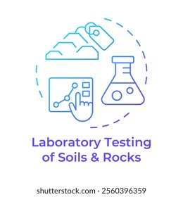 Laboratory testing of soils and rocks blue gradient concept icon. Geotechnical investigation procedure. Round shape line illustration. Abstract idea. Graphic design. Easy to use in article