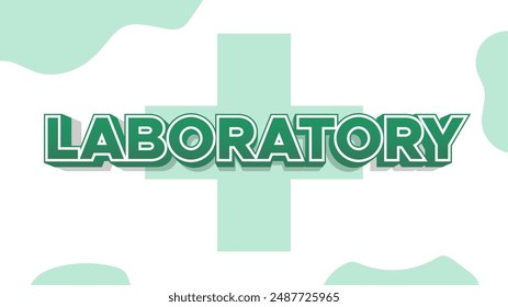 Laboratory Text for Hospital Signage Boards and Information. Health Care Element with green color 